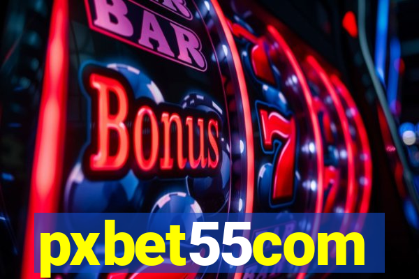 pxbet55com