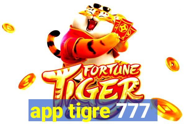 app tigre 777