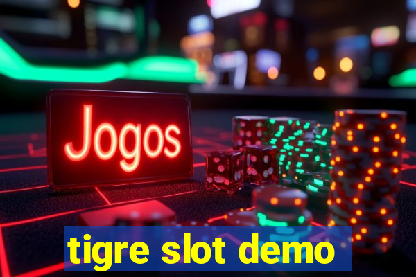 tigre slot demo