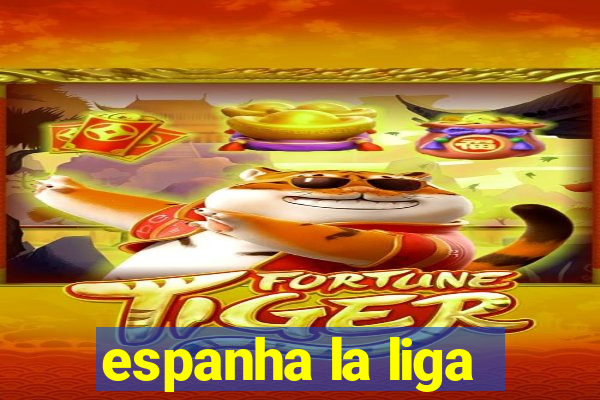 espanha la liga