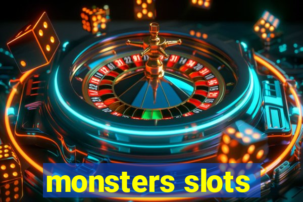 monsters slots