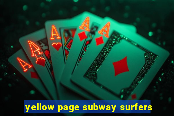 yellow page subway surfers