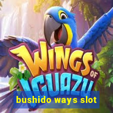 bushido ways slot