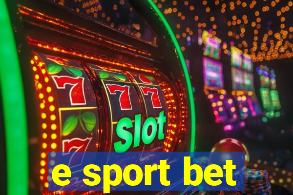 e sport bet