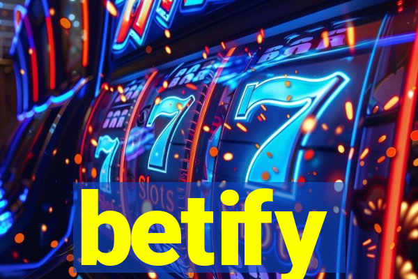 betify