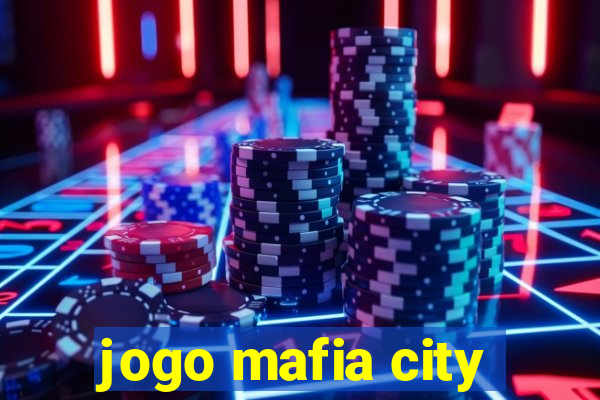 jogo mafia city