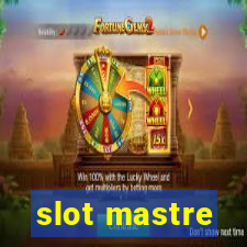 slot mastre