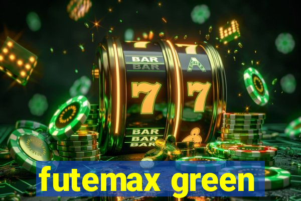 futemax green