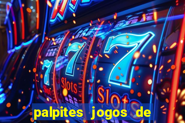 palpites jogos de hoje favoritos