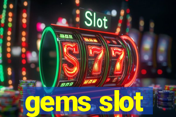 gems slot