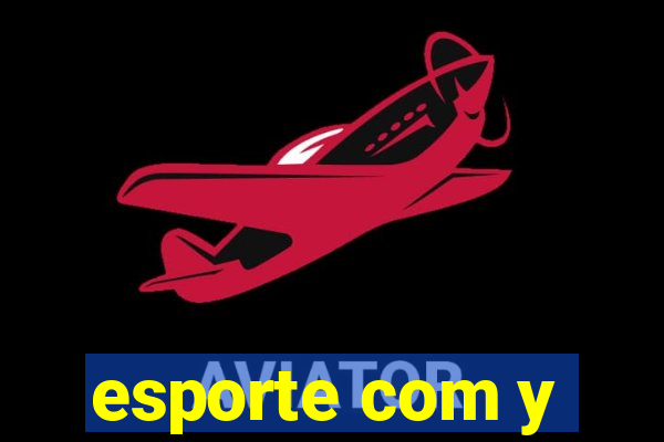 esporte com y