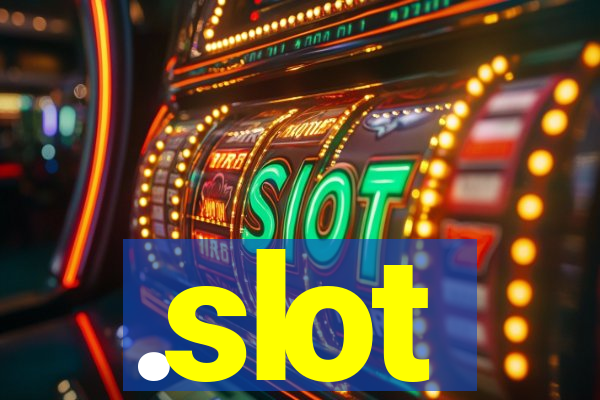 .slot