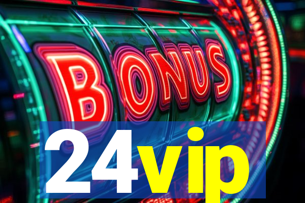 24vip