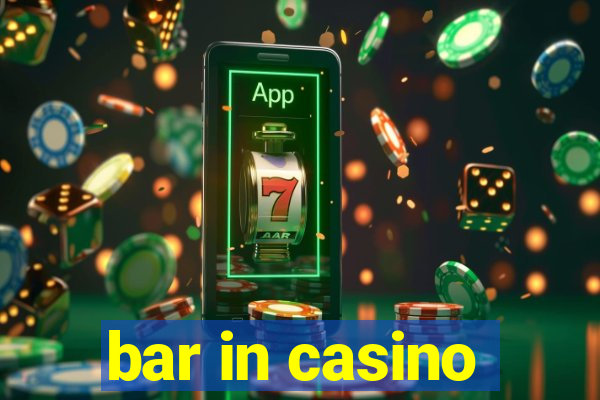 bar in casino