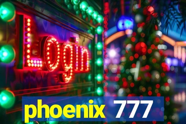 phoenix 777