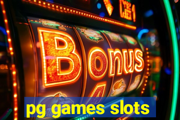 pg games slots