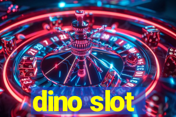 dino slot