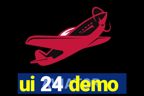 ui 24 demo