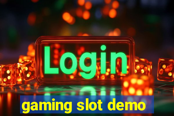 gaming slot demo