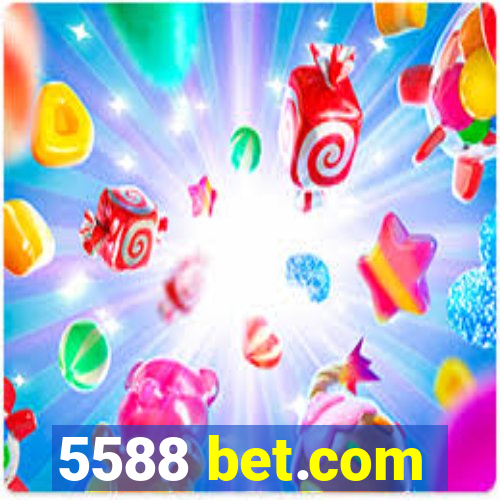 5588 bet.com