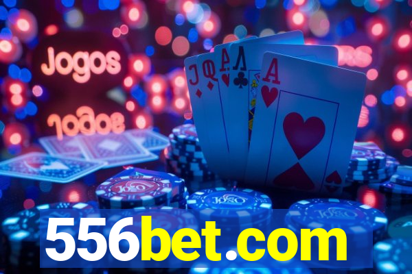 556bet.com