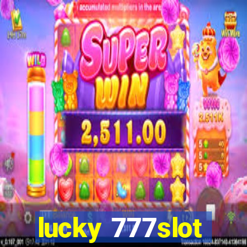 lucky 777slot