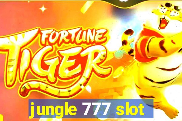 jungle 777 slot