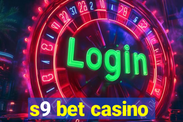 s9 bet casino