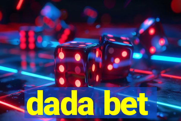 dada bet