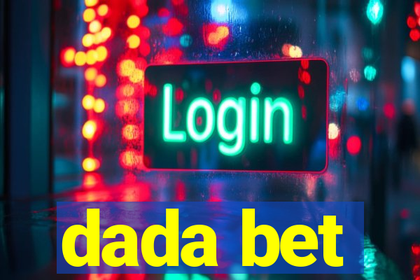 dada bet