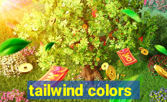 tailwind colors