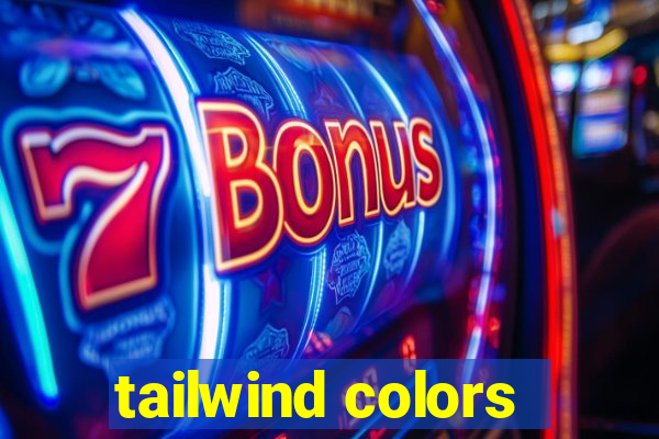 tailwind colors