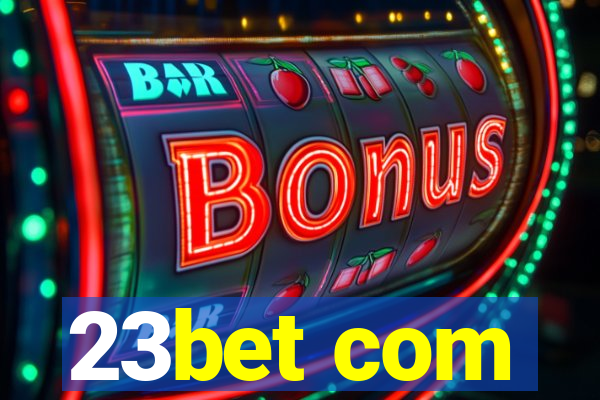 23bet com