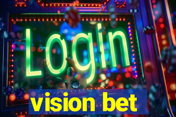 vision bet