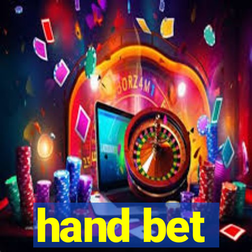 hand bet