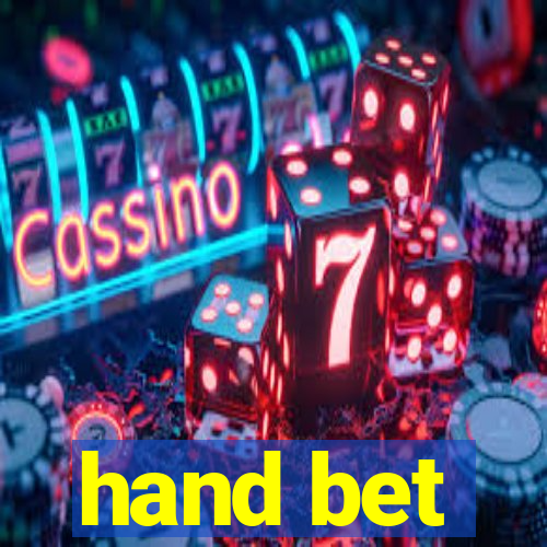 hand bet