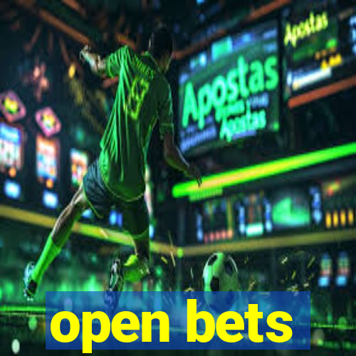 open bets