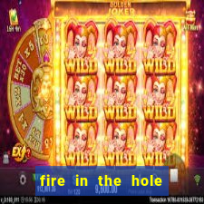 fire in the hole slot demo