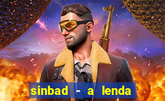 sinbad - a lenda dos sete mares online dublado grátis