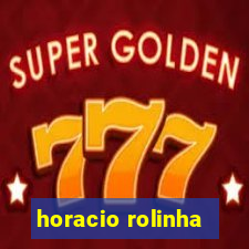 horacio rolinha