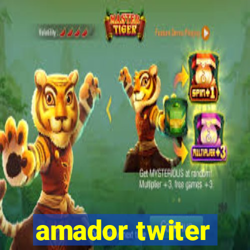 amador twiter