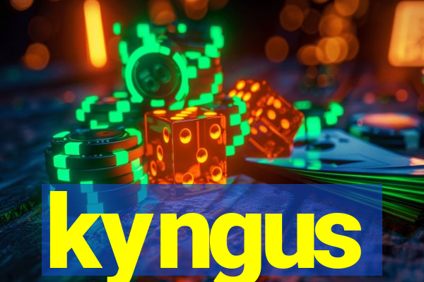 kyngus