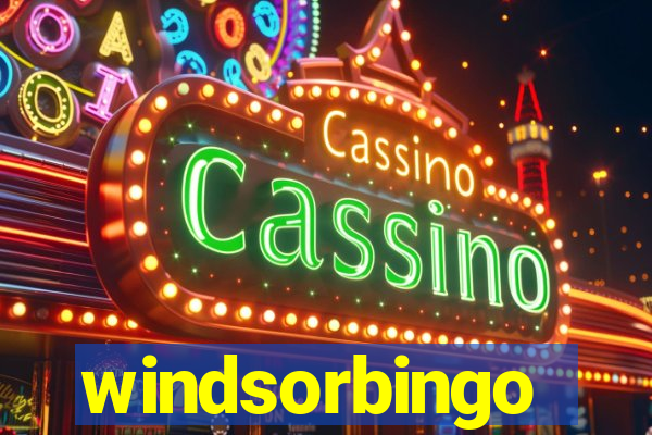 windsorbingo