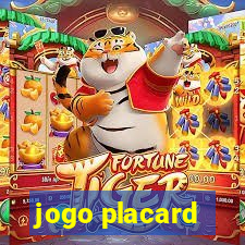 jogo placard