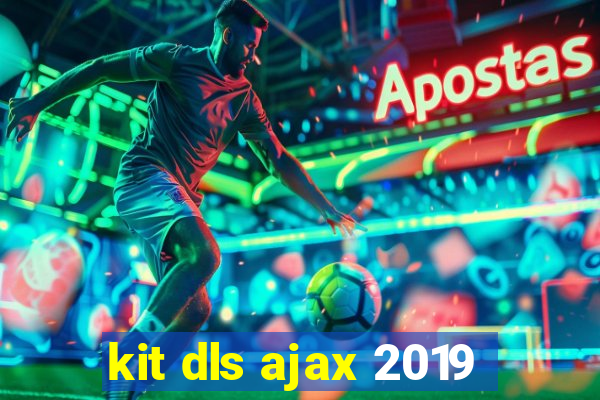 kit dls ajax 2019