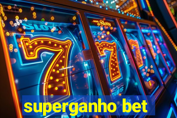 superganho bet