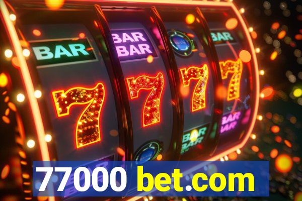 77000 bet.com