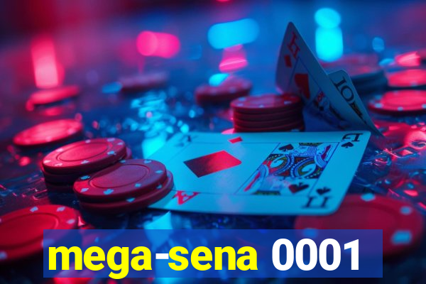 mega-sena 0001