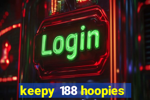 keepy 188 hoopies