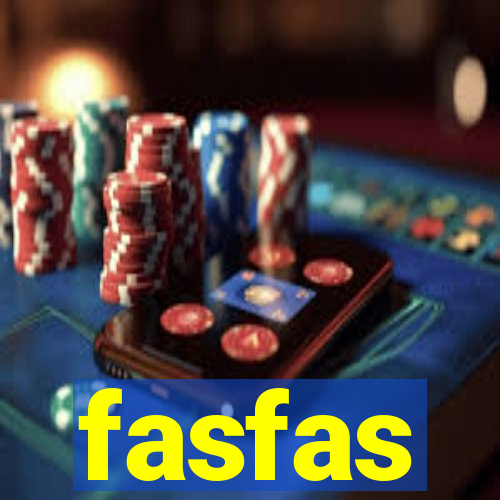 fasfas